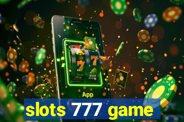 slots 777 game