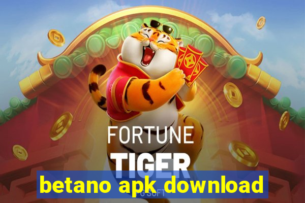 betano apk download