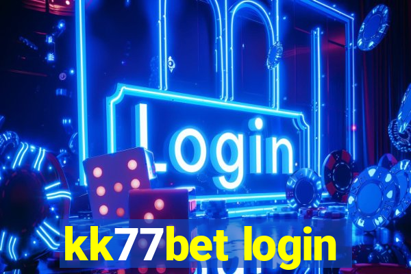 kk77bet login