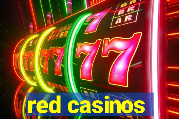 red casinos