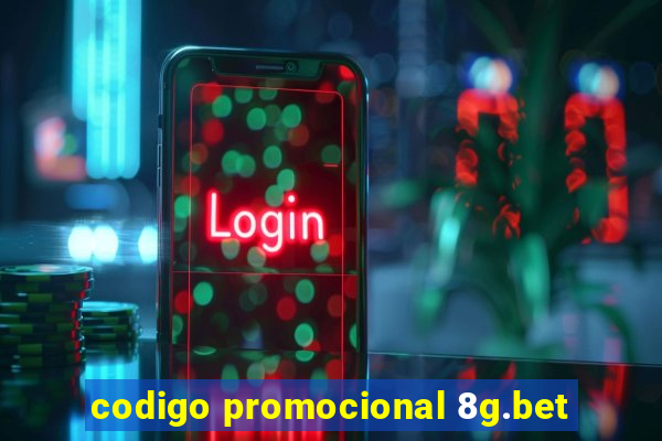 codigo promocional 8g.bet