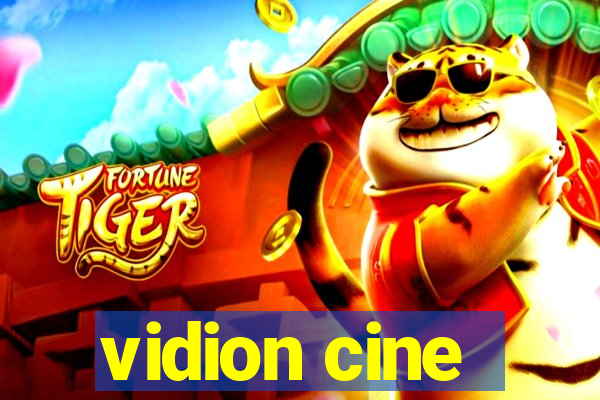 vidion cine