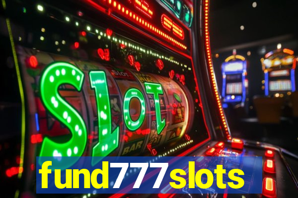 fund777slots