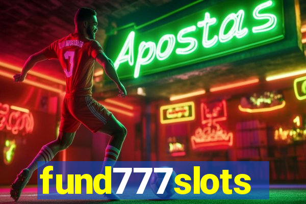 fund777slots