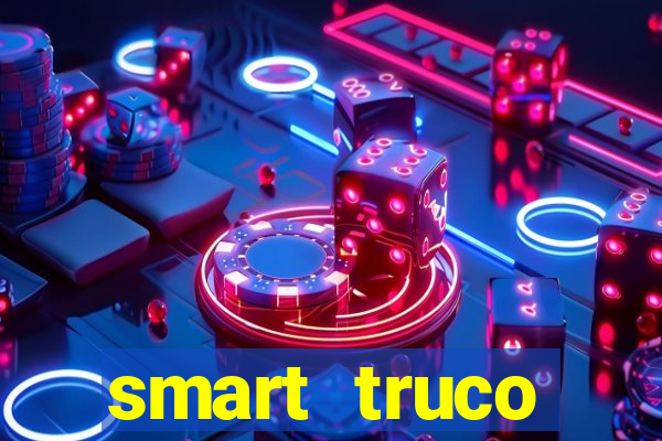 smart truco paulista lg