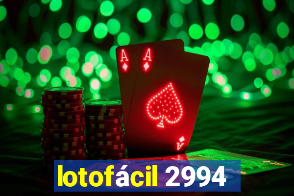 lotofácil 2994