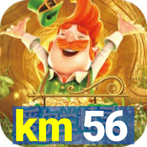 km 56