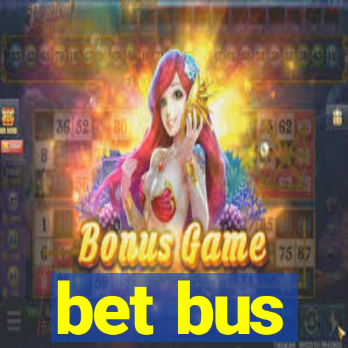 bet bus