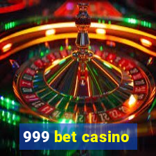 999 bet casino