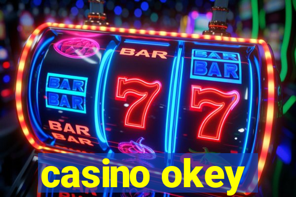 casino okey