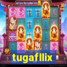 tugafllix