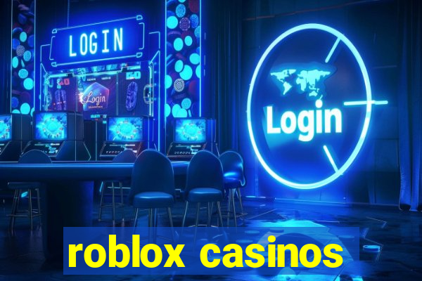 roblox casinos