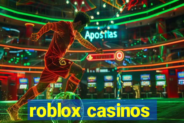 roblox casinos