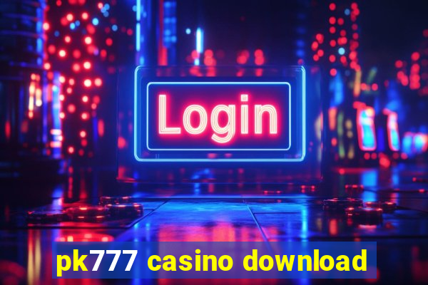 pk777 casino download