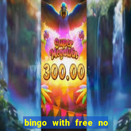 bingo with free no deposit bonus