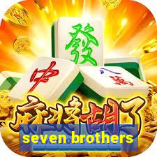 seven brothers