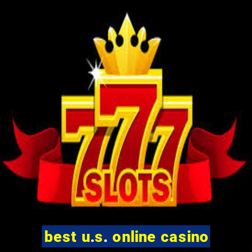 best u.s. online casino