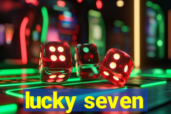 lucky seven