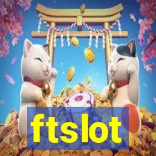 ftslot