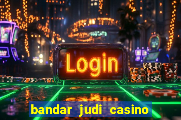 bandar judi casino baccarat online