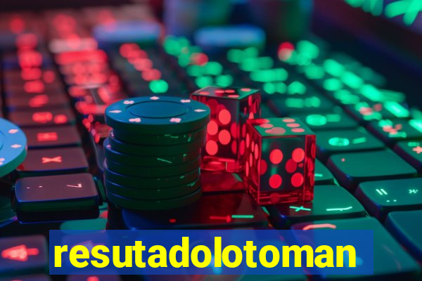 resutadolotomania