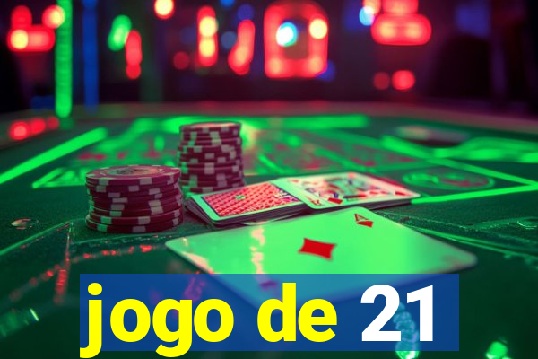 jogo de 21