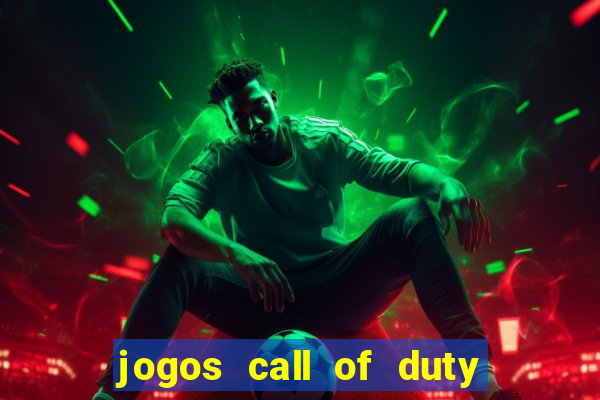 jogos call of duty xbox one