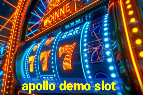 apollo demo slot