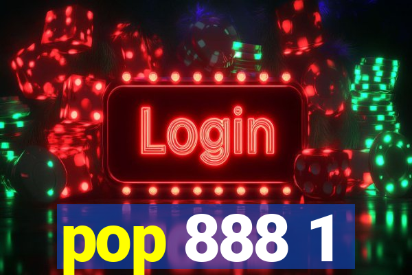 pop 888 1