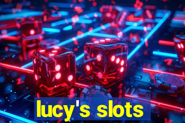 lucy's slots