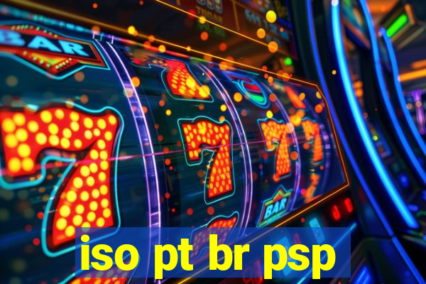 iso pt br psp