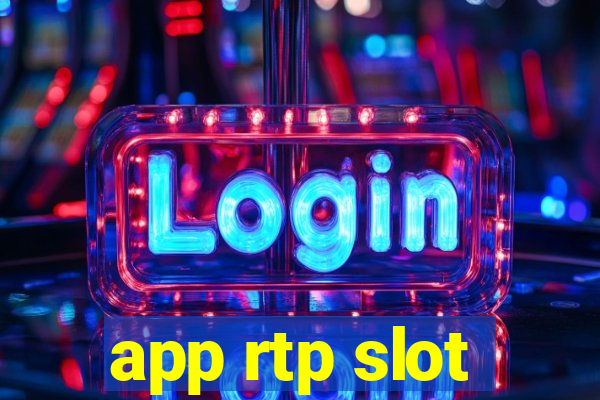 app rtp slot