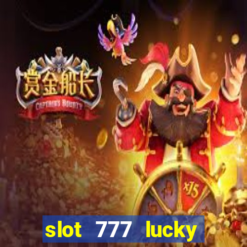 slot 777 lucky spin online