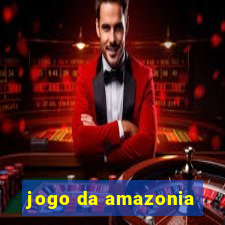 jogo da amazonia