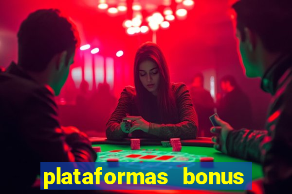 plataformas bonus de cadastro