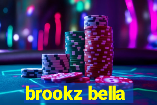 brookz bella