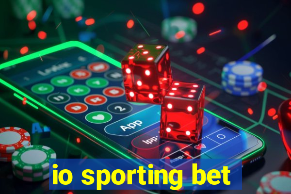 io sporting bet