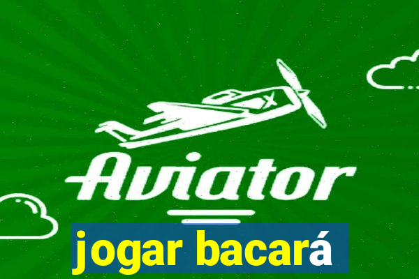 jogar bacará