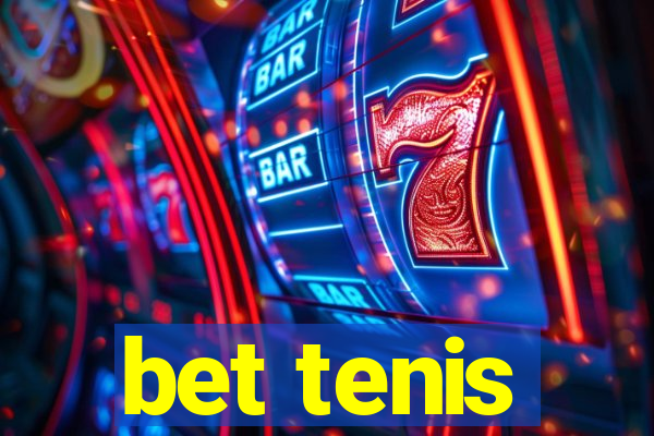 bet tenis