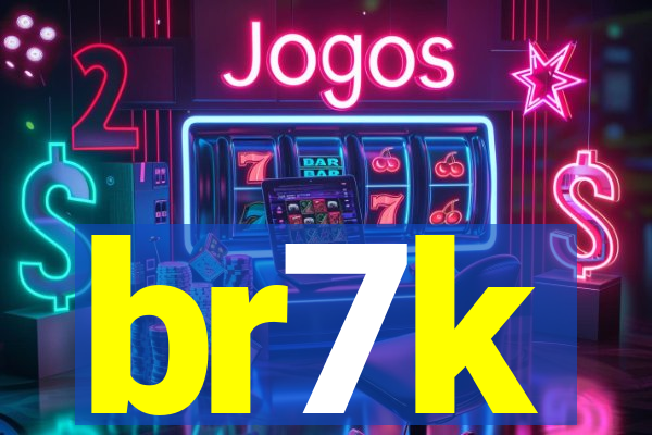 br7k