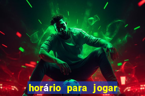 horário para jogar no fortune tiger