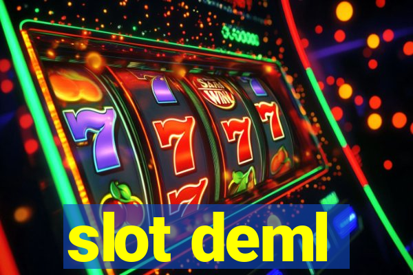 slot deml