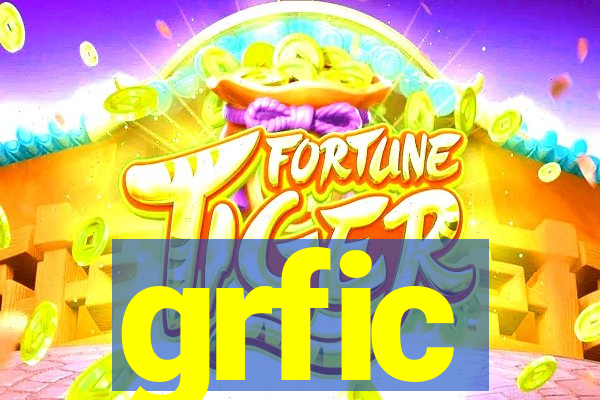 grfic