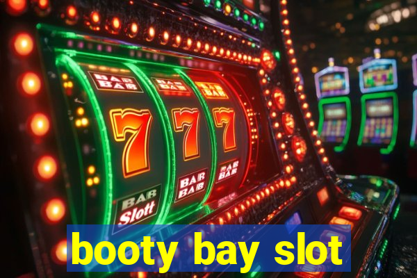 booty bay slot