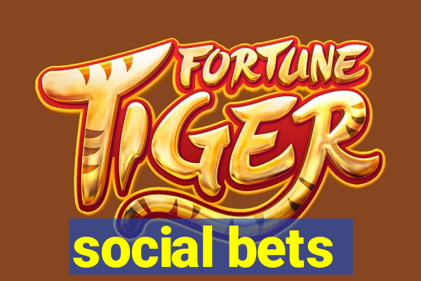 social bets