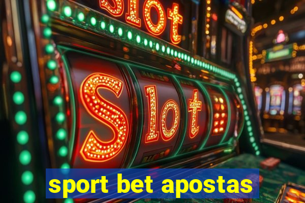 sport bet apostas