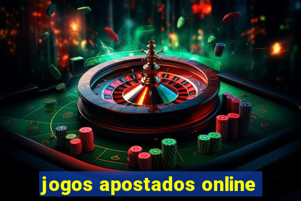 jogos apostados online