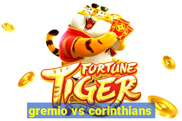 gremio vs corinthians