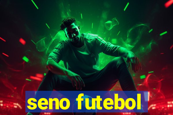 seno futebol