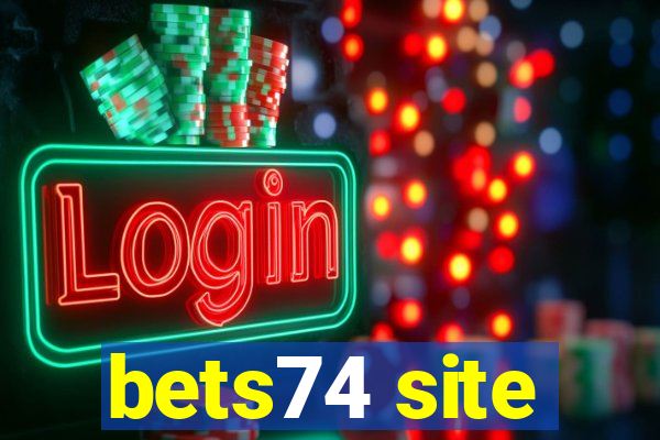 bets74 site